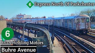 IRT Pelham Line: (6)(6X) Action @Buhre Av + (6) Express North Of Parkchester & R62A Howling Motor