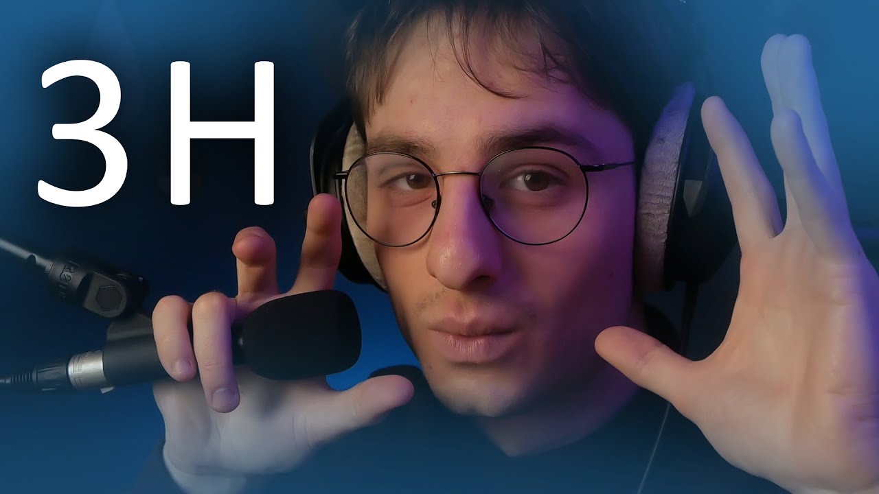 ASMR 3H INAUDIBLE