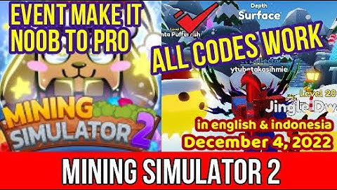 All Codes Work in Mining Simulator 2 Roblox | December 4, 2022