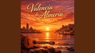 Valencia & Almería (Version Spanish/English )