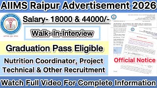 AIIMS Raipur New Vacancy 2026 | Graduation Pass Eligible | Salary 18000-44000 | Latest AIIMS Job 