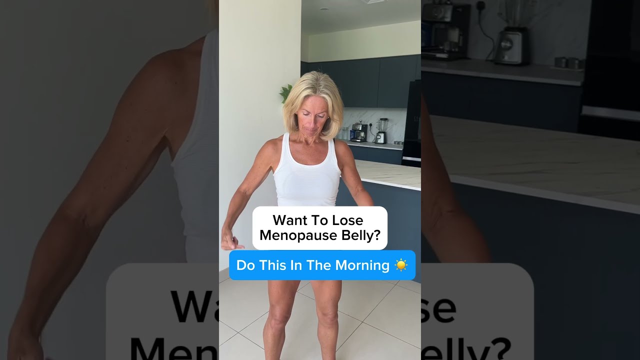 Do This Workout In The Morning To Lose Menopause Belly 