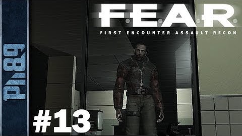 FEAR Gameplay Walkthrough Part #13 - Interval 06 pt3: Interception - Afterimage