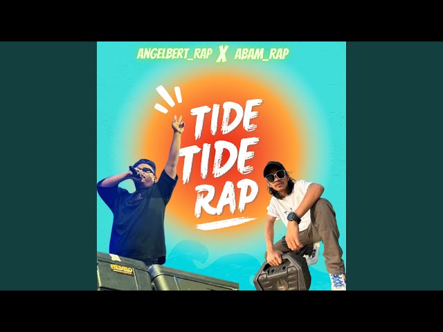 Tide - Tide Rap class=