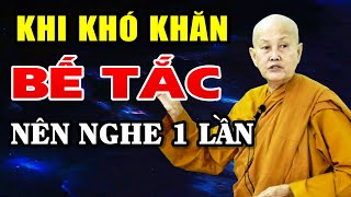 Khi Đau Ốm Bệnh Tật, Cuộc Sống Bế Tắc Hãy Nghe Lời Dạy Này - Sư Cô Tâm Tâm