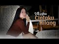 Vita Alvia - Cintaku Hilang (Official Music Video)