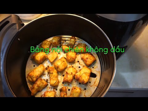 Video Cách làm chả cá lã vọng bằng nồi chiên không dầu... - youtube