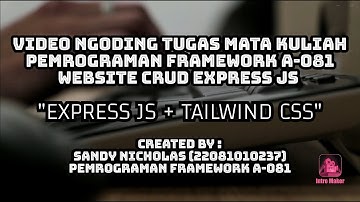 22081010237 Sandy Nicholas | Pemrograman Framework A-081 | Express JS Framework Assignment