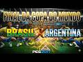 FINAL COPA DO MUNDO BRASIL X ARGENTINA. PES 2017 - PATCH XRP🔥