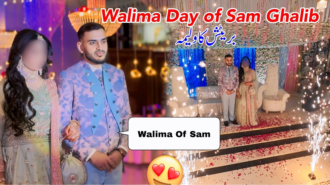 Walima Day of Sam Ghalib 😍 || Most Luxury wedding in Mirpur || Last function of wedding
