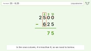 Long Subtraction Problem 25-6.25: Step-by-Step Video Solution