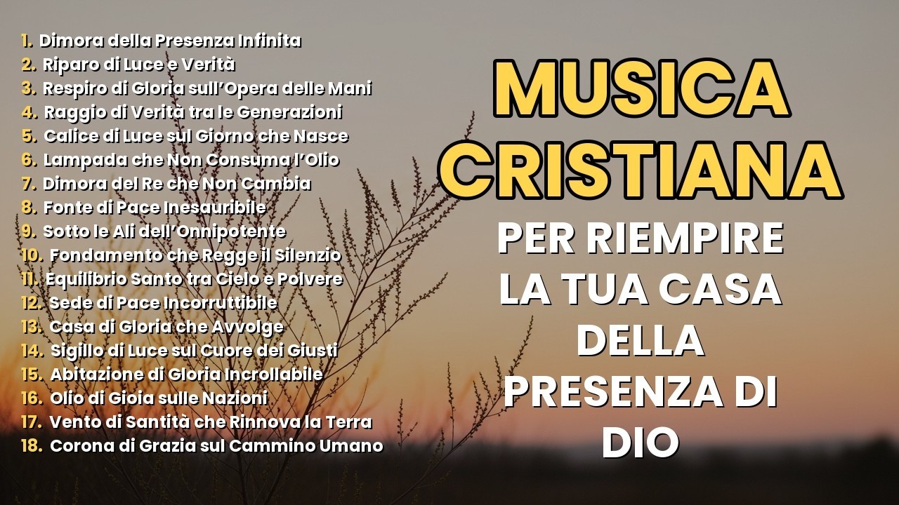 Musica di Lode per Sentire Dio Presente nella Tua Casa
