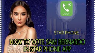 How to Vote for Samantha Bernardo using Star Phone App - STEP BY STEP screenshot 3