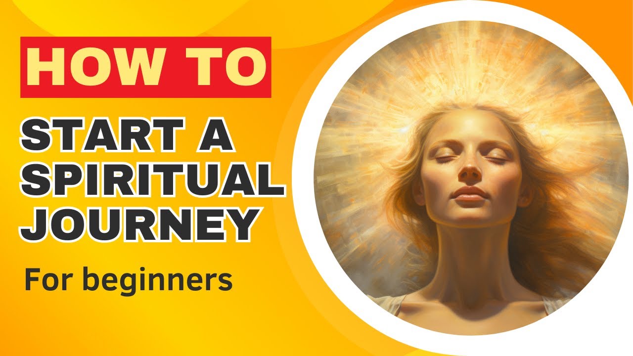 How to Start a Spiritual Awakening Journey | Detailed Explanation - YouTube