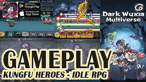 KUNGFU HEROES - IDLE RPG GAMEPLAY - MOBILE GAME (ANDROID/IOS)