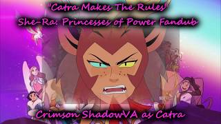 Catra Makes The Rules // She-Ra Fandub