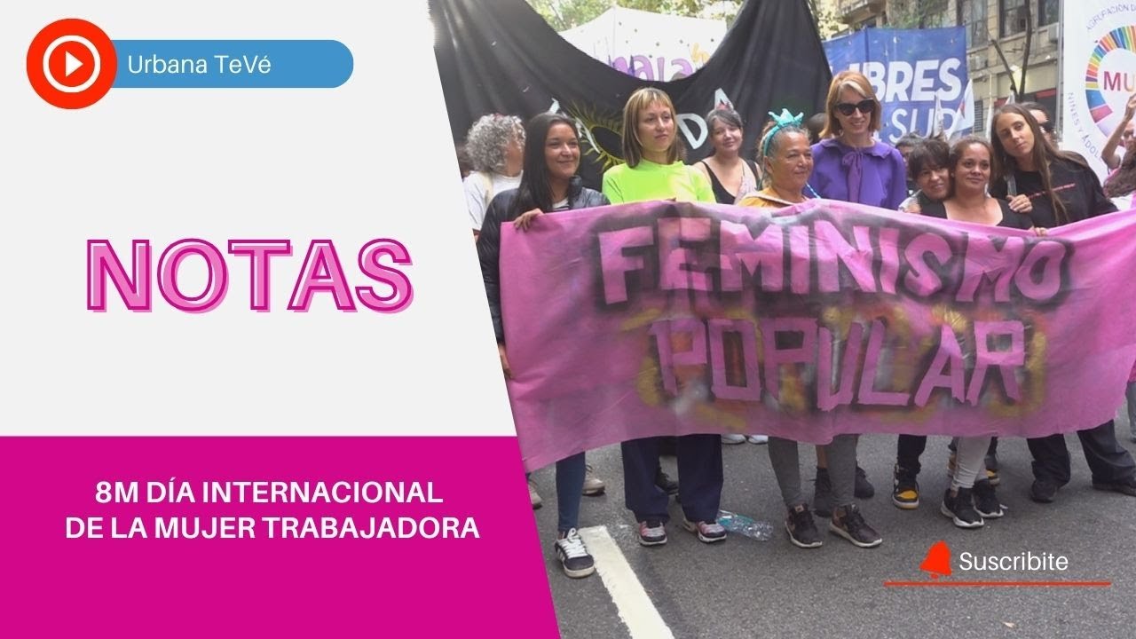 8M DÍA INTERNACIONAL DE LA MUJER TRABAJADORA | 2025 - YouTube