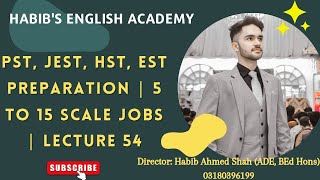 PST JEST HST EST Preparation 5 to 15 Scale Jobs Lecture 54