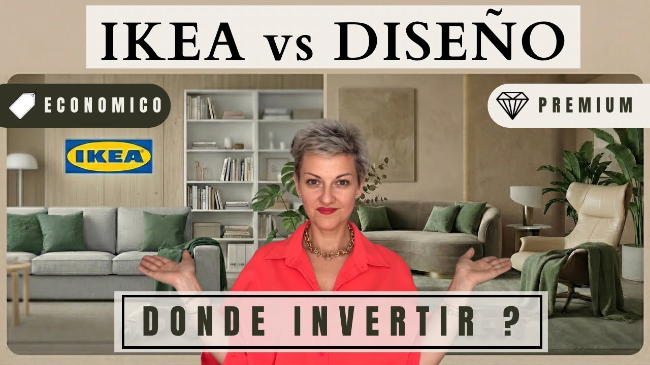 IKEA vs Tiendas de Diseño🛑Dónde INVERTIR tu dinero🤔 (y dónde AHORRAR)⁉️