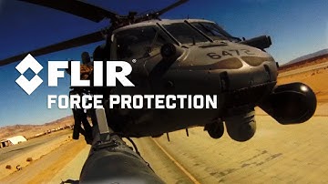FLIR For Your Mission: Force Protection