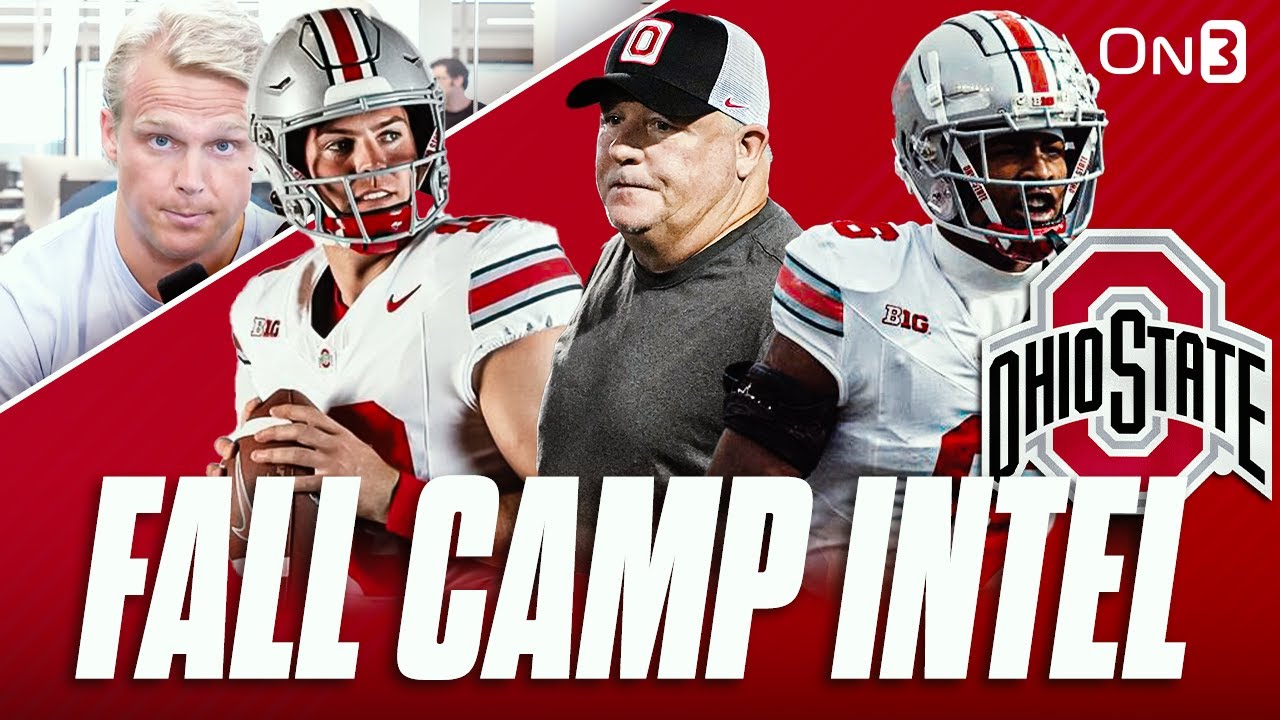 Ohio State Buckeyes Fall Camp INTEL | Chip Kelly COOKING, Will Howard ...