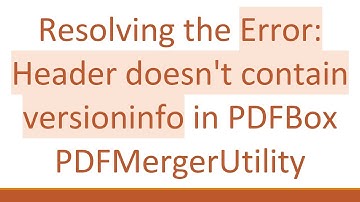 Resolving the Error: Header doesn