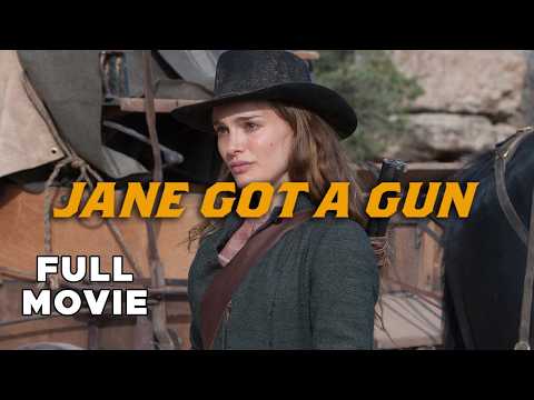 JANE GOT A GUN