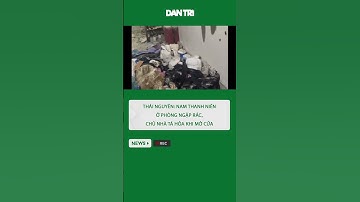 Thái Nguyên: Nam thanh niên ở phòng ngập rác, chủ nhà tá hỏa khi mở cửa #shorts