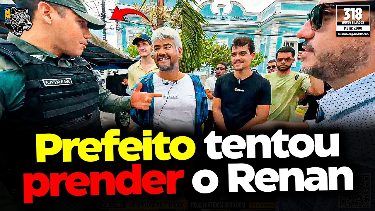 URGENTE: RENAN SANTOS É ENQUADRADO PELA POLÍCIA POR ORDEM DO PREFEITO
