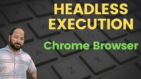 Headless Mastery: Execute UI Test Scripts Seamlessly with Selenium WebDriver | Step-by-Step Guide