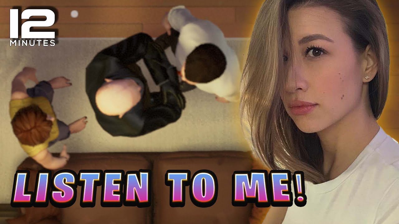 Why won't he LISTEN?! - 12 Minutes (Part 3)