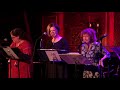 Capture de la vidéo Neva Small, Rebecca Spigelman, Maris Clement - "Yente Power" (Charles Strouse, Lee Adams)