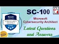 Microsoft Cybersecurity Architect (SC-100) : Practice Questions and Answers - Part#10