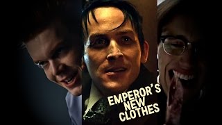 Oswald Cobblepotjerome Valeskaedward Nygma - Emperors New Clothes
