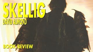 Skellig by David Almond Book Review