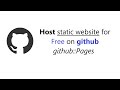 Host static website for free on github || github pages