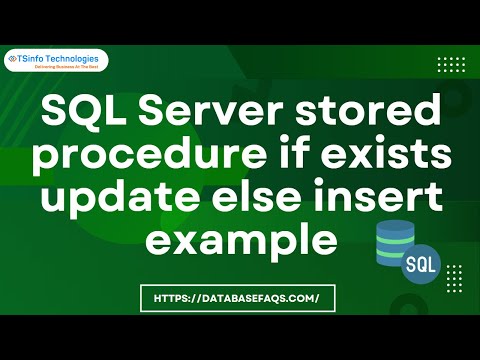 SQL Server stored procedure if exists update else insert example