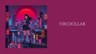 Setsuna Hashizume - Firedollar (Official Audio)