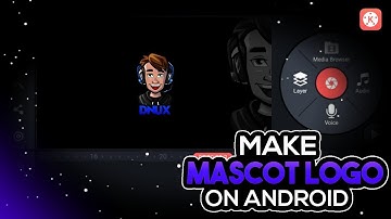 HOW TO MAKE MASCOT INTRO ON ANDROID || HOW TOMAKE AWESOME INTRO ON ANDROID