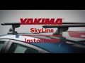 SkyLine Through Yakima StreamLine Roof Rack System Installation Video