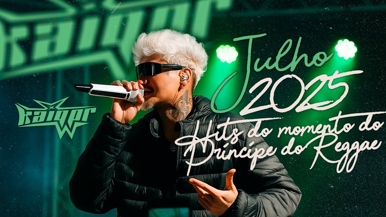 KAIQPR 2025 - PRÍNCIPE DO REGGAE JULHO 2025 - HITS DO MOMENTO