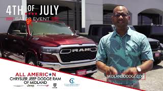 Our Fourth of July Sales Event is ON NOW at All American Chrysler Jeep Dodge Ram of Midland!