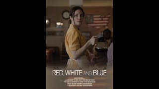OSCAR® NOMINATED | RED, WHITE AND BLUE | NEW OFFICIAL TRAILER