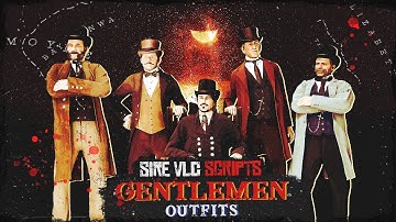 Sirevlc Gentlemen Outfits - REDM Script