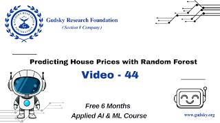 Predicting House Prices with Random Forest || 6 Months free Applied AI&ML course #44