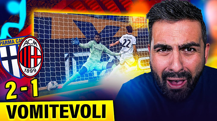 [VOMITEVOLI] PARMA - MILAN: 2-1 | POST PARTITA