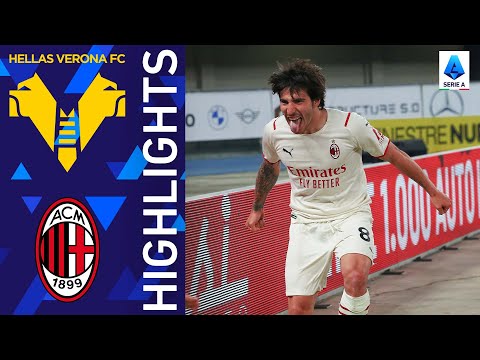 Hellas Verona 1-3 Milan | Tonali sends Milan back to the top! | Serie A 2021/22