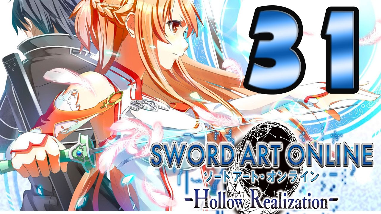 Sword Art Online Hollow Realization Walkthrough Gameplay Part 31 - English - PS4 - (1080P 60FPS)