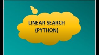 linear search | Data Structures | Python