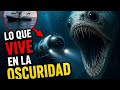 El Océano Profundo: El lugar más aterrador de la Tierra